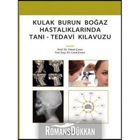 Kulak Burun Boğaz Hastalıklarında Tanı Tedavi Kılavuzu - Nobel Tıp Kitabevleri