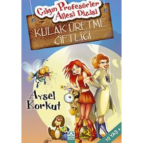 KULAK ÜRETME ÇİFTLİĞİ - AYSEL KORKUT