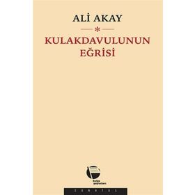 Kulakdavulunun Eğrisi - Ali Akay