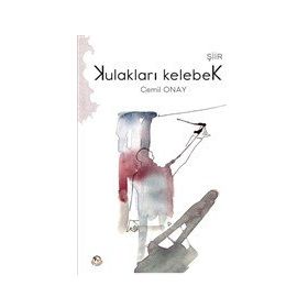 Kulaklari Kelebek - Cemil Onay