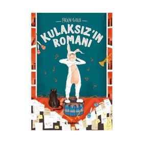 Kulaksız'ın Romanı - Figen Gülü
