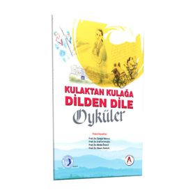 Kulaktan Kulağa Dilden Dile Öyküler - Cengiz Yakıncı