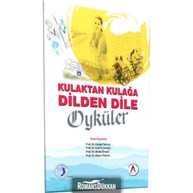 Kulaktan Kulağa Dilden Dile Öyküler - Cengiz Yakıncı