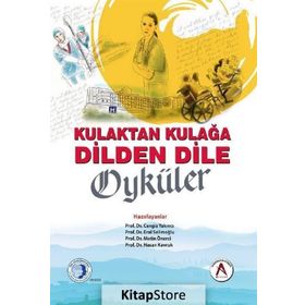 Kulaktan Kulağa Dilden Dile Öyküler - Cengiz Yakıncı