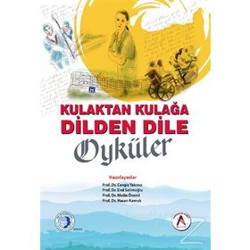 Kulaktan Kulağa Dilden Dile Öyküler - Cengiz Yakıncı