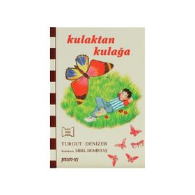 KULAKTAN KULAĞA - TURGUT DENIZER