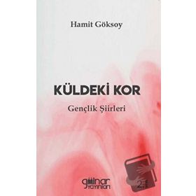 Küldeki Kor - Hamit Göksoy