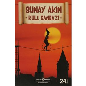 Kule Canbazı - Sunay Akın