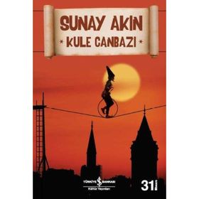 Kule Canbazı - Sunay Akın