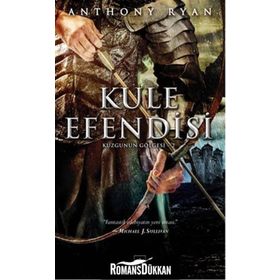 Kule Efendisi / Kuzgunun Gölgesi 2 - Anthony Ryan