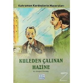 Kuleden Çalınan Hazine - M. Ertuğrul Düzdağ