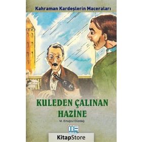 Kuleden Çalınan Hazine - M. Ertuğrul Düzdağ