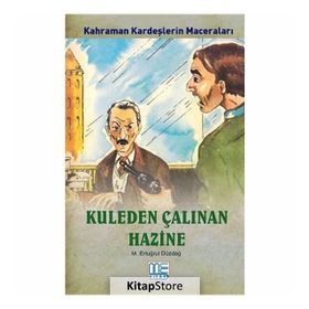 Kuleden Çalınan Hazine - M. Ertuğrul Düzdağ