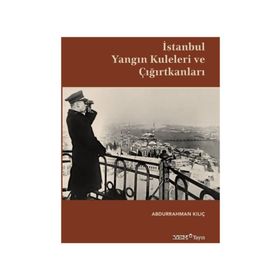 Kuleleri ve Çığırtkanları - Abdurrahman Kılıç
