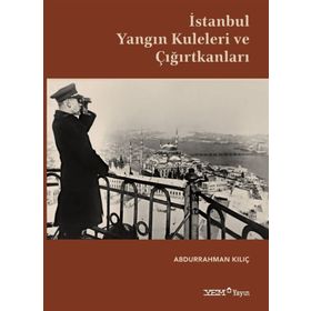 Kuleleri ve Çığırtkanları - Abdurrahman Kılıç