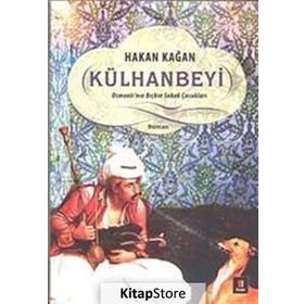 Külhanbeyi - Hakan Kağan
