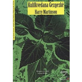 KULILKVEDANA GEZGEZKE - HARRY EDMUND MARTINSON