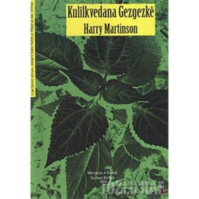KULILKVEDANA GEZGEZKE - HARRY EDMUND MARTINSON