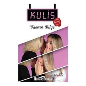 Kulis - Mobbing - Yasmin Bilge