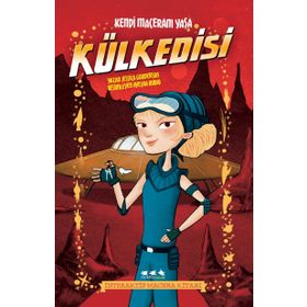 Külkedisi - Kendi Maceranı Yaşa - Jessica Gunderson