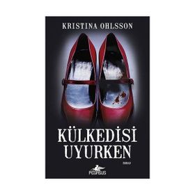 Külkedisi Uyurken - Kristina Ohlsson