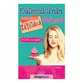 Külkedisi'nin Zayıflama Hikayesi / Aylem Güngördü