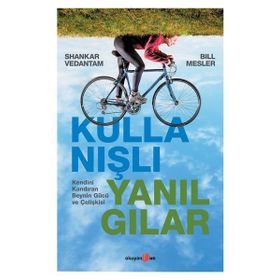 Kullanışlı Yanılgılar - Shankar Vedatnam Bill Mesler