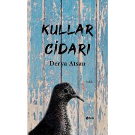 Kullar Cidarı - Derya Atsan