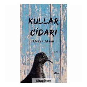 Kullar Cidarı - Derya Atsan