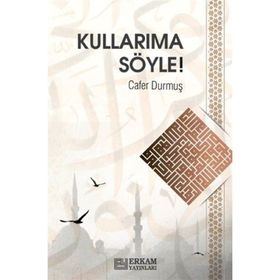 Kullarıma Söyle - Cafer Durmuş