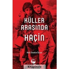 Küller Arasında Haçin - Halil İbrahim Özcan
