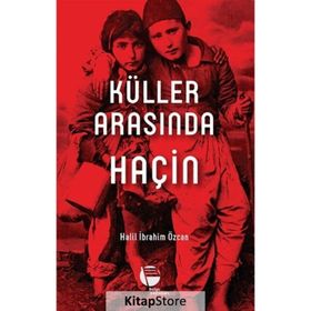 Küller Arasında Haçin - Halil İbrahim Özcan