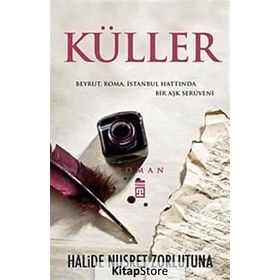KÜLLER - HALIDE NUSRET ZORLUTUNA