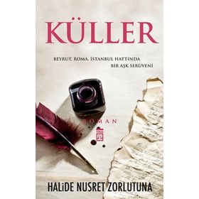 KÜLLER - HALIDE NUSRET ZORLUTUNA