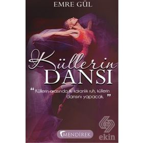 Küllerin Dansı - Emre Gül