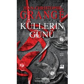 Küllerin Günü - Jean-Christophe Grange