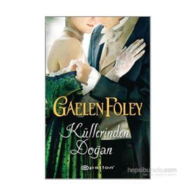 Küllerinden Doğan - Gaelen Foley