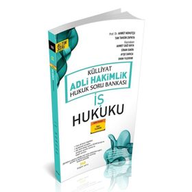 Külliyat 2021 İş Hukuku Soru Bankası Adli Hakimlik Savaş Yayınları - Savaş Yayınevi