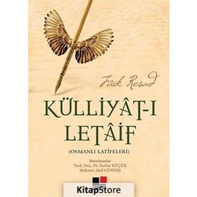 KÜLLIYAT-I LETAIF - FAIK REŞAD