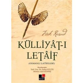 KÜLLIYAT-I LETAIF - FAIK REŞAD