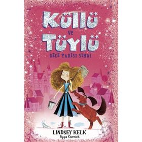 Küllü ve Tüylü - Gece Yarısı Sihri - Kolektif