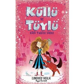 Küllü ve Tüylü - Gece Yarısı Sihri - Kolektif