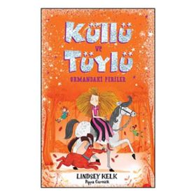 Küllü ve Tüylü - Lindsey Kelk
