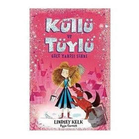 Küllü ve Tüylü - Lindsey Kelk