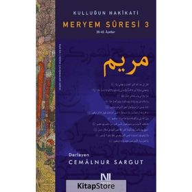 Kulluğun Hakikati - Meryem Suresi 3 - Cemalnur Sargut