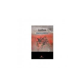 Kulluk - Ahmet Coşkun