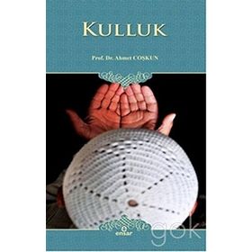 Kulluk - Ahmet Coşkun