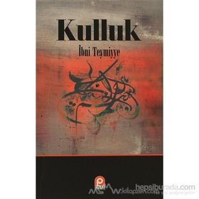 KULLUK - İBN-I TEYMIYYE