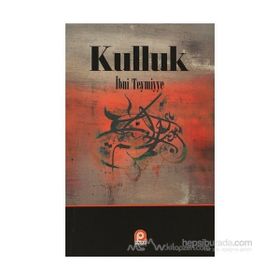 KULLUK - İBN-I TEYMIYYE