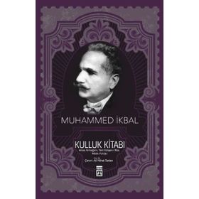Kulluk Kitabı - Muhammet İkbal